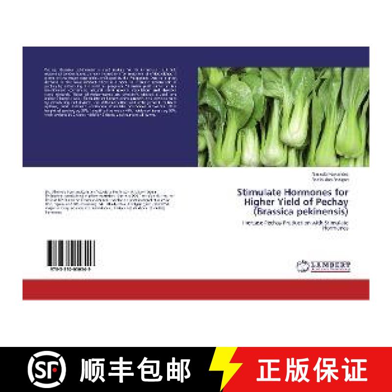 预订 Stimulate Hormones for Higher Yield of Pechay (Brassica pekinensis) [9783330050549]