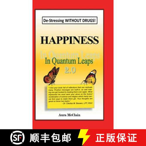 【3-4周达】精装 Happiness In Quantum Leaps 2.0: De-Stressing WITHOUT DRUGS! [9781964488479]