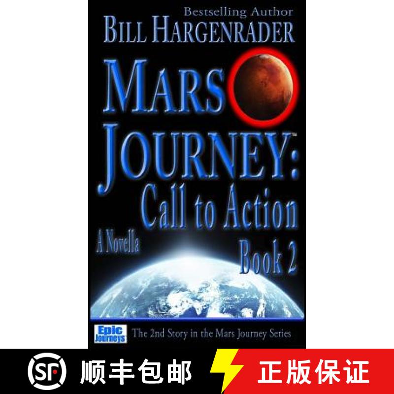 预订 Mars Journey: Call to Action: Book 2 [9780692605295]
