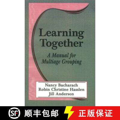 【3-4周达】Learning Together: A Manual for Multiage Grouping [9780803962668]