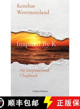 【3-4周达】Inspired By K: An Inspirational Chapbook [9780578787893]