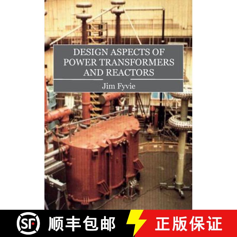 预订 Design Aspects of Power Transformers and Reactors [9781845496838]
