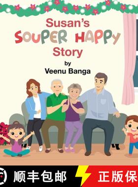 预订 Susan's SOUPER HAPPY Story [9781960212009]