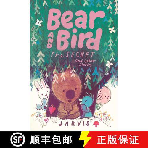 【3-4周达】精装 Bear and Bird: The Secret and Other Stories [9781536239430]