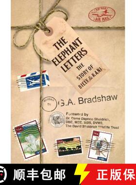 预订 The Elephant Letters: The Story of Billy and Kani [9780692209967]