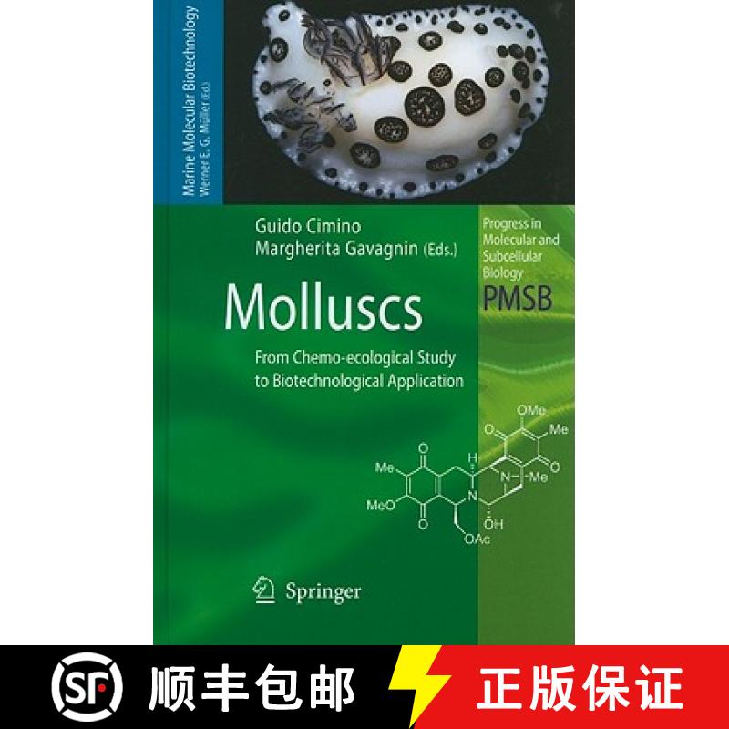 【3-4周达】Molluscs: From Chemo-Ecological Study to Biotechnological Application [9783540308799]