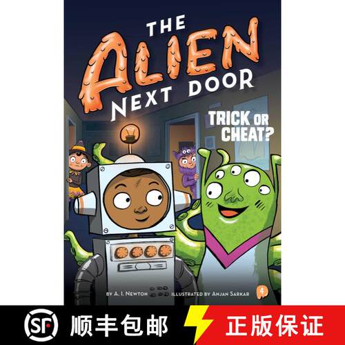 【3-4周达】The Alien Next Door 4: Trick or Cheat?, Volume 4 [9781499805833]