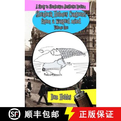 【3-4周达】A Study in Sherlockian Aesthetic Realism : Sherlock Holmes Cartoons from a warped mind Vol... [9781787058606]