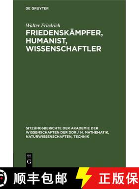 预订 Friedenskämpfer, Humanist, Wissenschaftler: Zum 100. Geburtstag Von Walter Friedrich [9783112548196]
