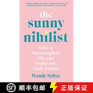 Nihilist meaningless Sunny truly 9781788167031 you How 4周达 can life happy make