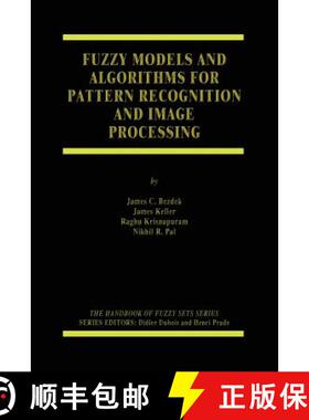【3-4周达】Fuzzy Models and Algorithms for Pattern Recognition and Image Processing [9780387245157]
