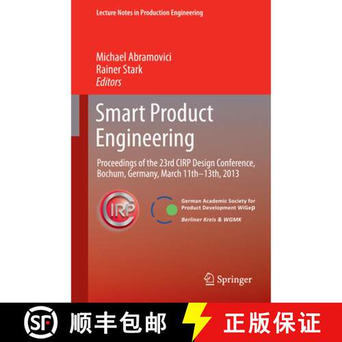 【3-4周达】精装 Smart Product Engineering: Proceedings of the 23rd CIRP Design Conference, Bochum, Ge... [9783642308161]