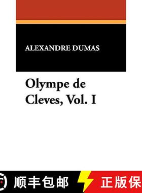 【3-4周达】Olympe de Cleves, Vol. I [9781434408402]