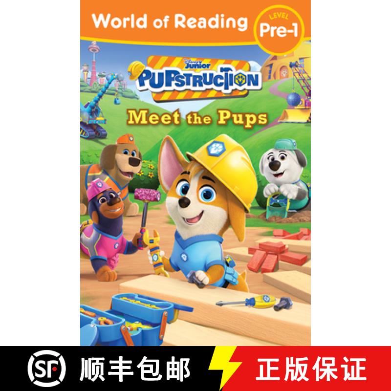 【3-4周达】World of Reading: Pupstruction: Meet the Pups [9781368090162]