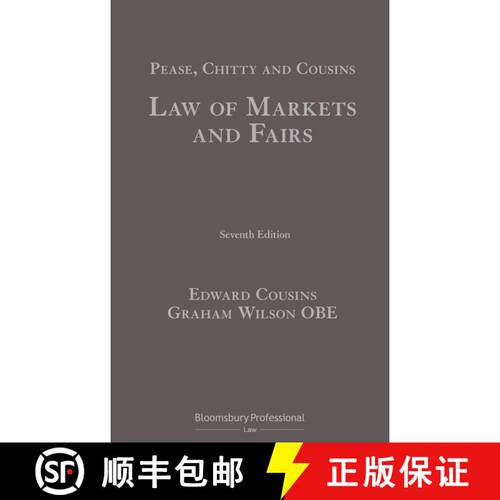 【3-4周达】精装 Pease, Chitty and Cousins: Law of Markets and Fairs [9781526511287]