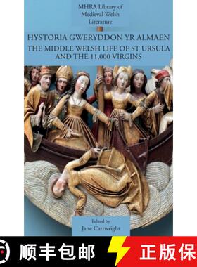 【3-4周达】Hystoria Gweryddon yr Almaen: The Middle Welsh Life of St Ursula and the 11,000 Virgins [9781907322594]