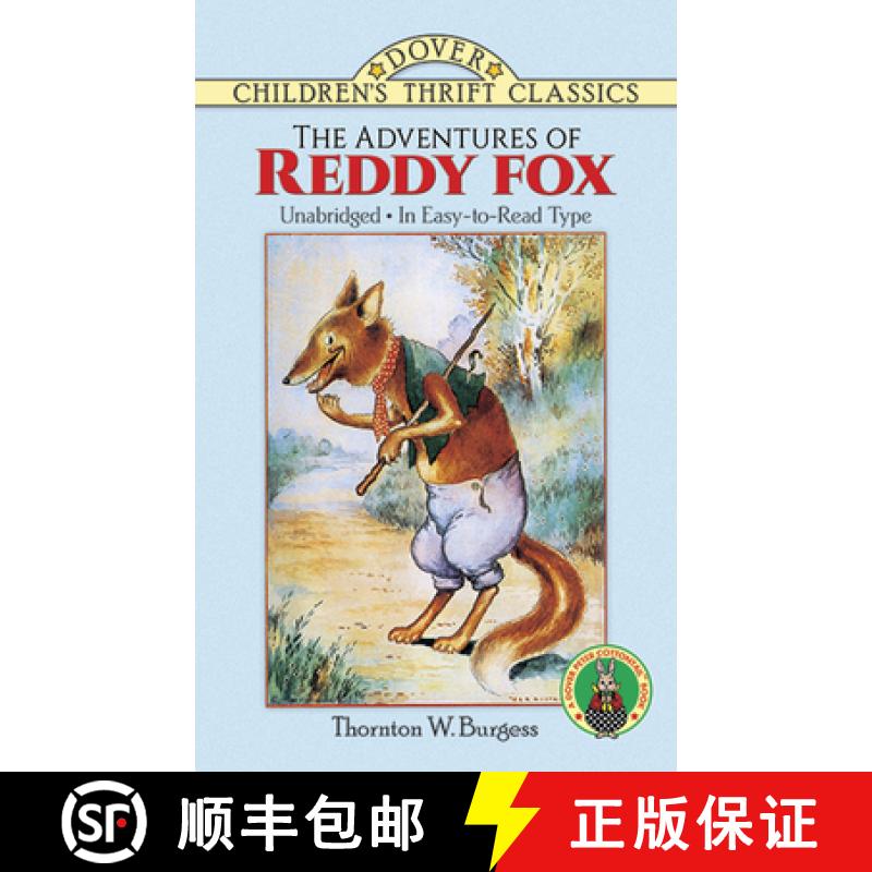 预订 The Adventures of Reddy Fox [9780486269306]