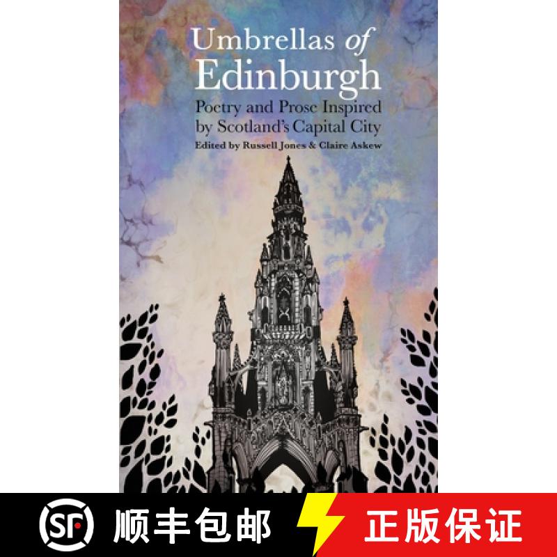 【2-3周达】Umbrellas of Edinburgh: Poetry and Prose Inspired by Scotland's Capital City [9781838126827]