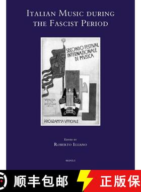 【3-4周达】Italian Music During the Fascist Period [9782503515175]