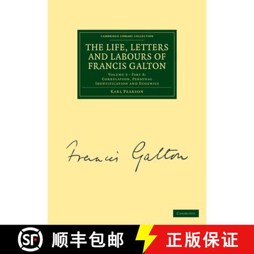 【3-4周达】The Life, Letters and Labours of Francis Galton [9781108072427]