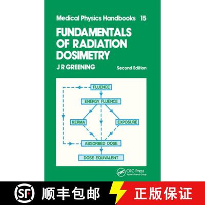 【3-4周达】Fundamentals of Radiation Dosimetry [9780852747896]