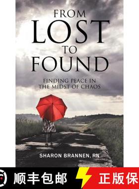 【2-3周达】From Lost to Found: Finding Peace in the Midst of Chaos [9781504381093]