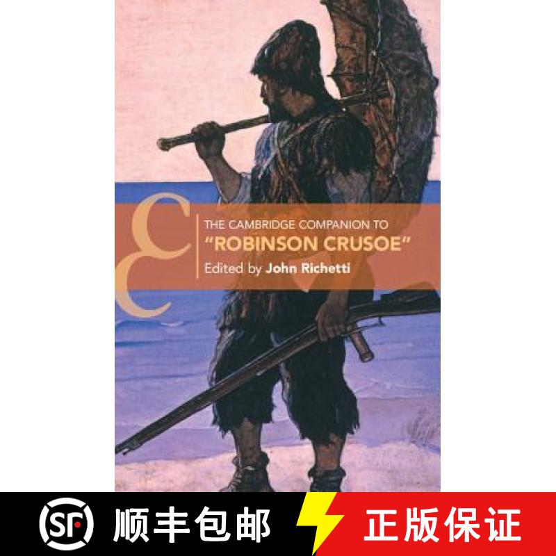 【3-4周达】Cambridge Companion to ‘Robinson Crusoe': - The Cambridge Companion to `Robinson Crusoe' [9781107696808]