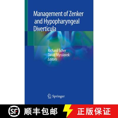 【3-4周达】Management of Zenker and Hypopharyngeal Diverticula [9783319921556]