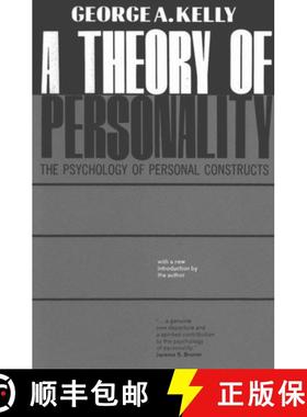 【3-4周达】A Theory of Personality: The Psychology of Personal Constructs [9780393001525]
