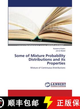 【3-4周达】Some of Mixture Probability Distributions and its Properties [9783659388194]