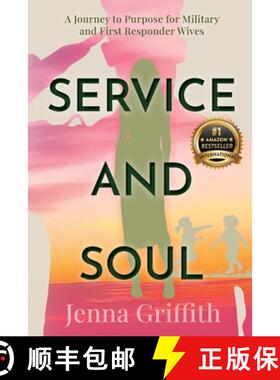 【3-4周达】Service and Soul: A Journey to Purpose for Military and First Responder Wives [9781956837261]