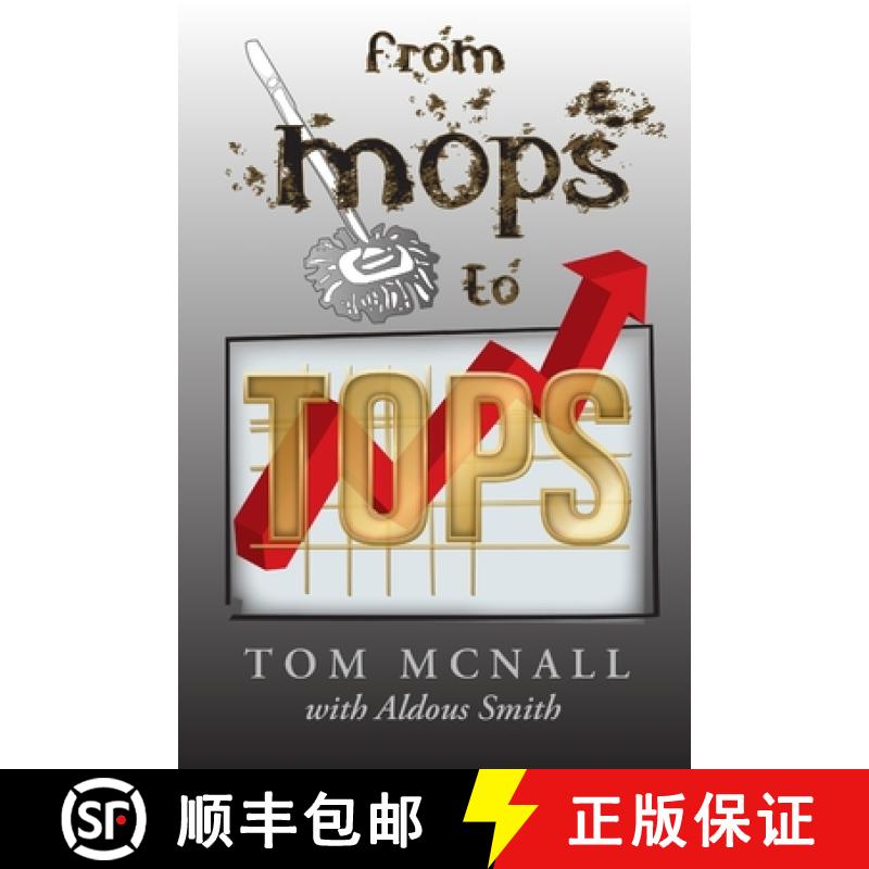 【2-3周达】From Mops to Tops [9780615138886]