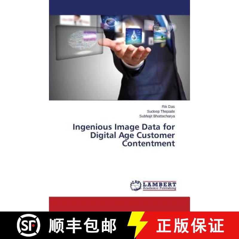 预订 Ingenious Image Data for Digital Age Customer Contentment [9783659818646]
