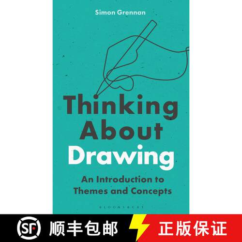 【3-4周达】Thinking About Drawing: An Introduction to Themes and Concepts [9781350265936]