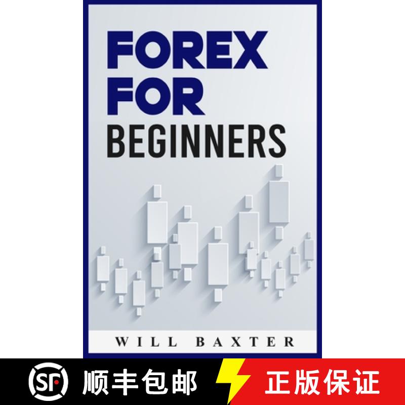 【3-4周达】Forex for Beginners: The Most Comprehensive Guide to Making Money in the Forex Market(202...[9783986536602]