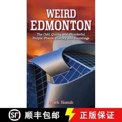 【3-4周达】Weird Edmonton [9781926700434]