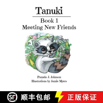 【3-4周达】Tanuki: Meeting New Friends: Book 1 [9781644924242]