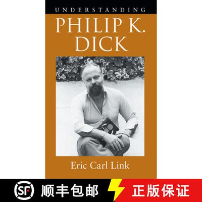【3-4周达】Understanding Philip K. Dick [9781643363455]