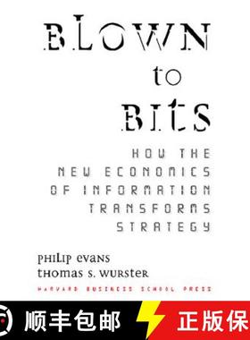【3-4周达】Blown to Bits : How the New Economics of Information Transforms Strategy [9780875848778]