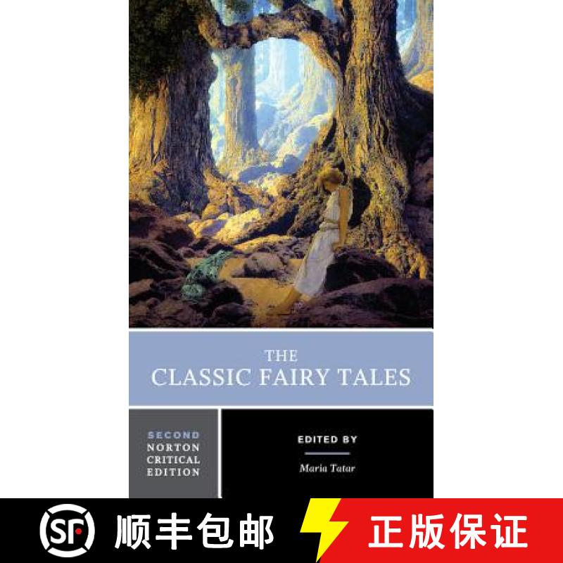【2-3周达】The Classic Fairy Tales (Second Edition)  (Norton Critical Editions) [9780393602975]
