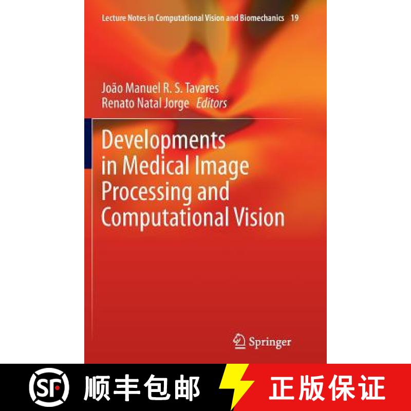 【3-4周达】Developments in Medical Image Processing and Computational Vision [9783319364629]