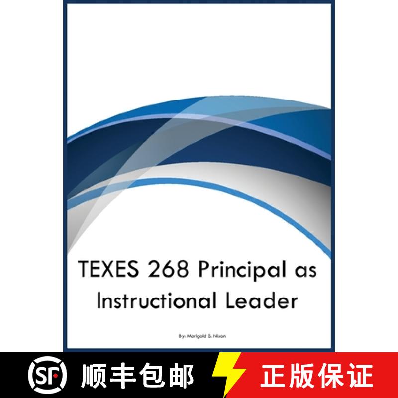 【3-4周达】TEXES 268 Principal as Instructional Leader [9798868904806]