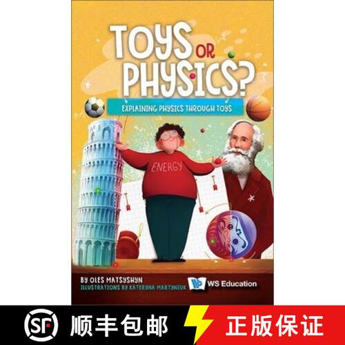 预订 精装 TOYS OR PHYSICS?: EXPLAINING PHYSICS THROUGH TOYS [9789811281501]