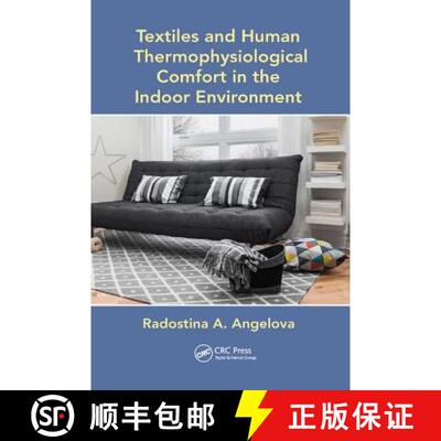 【3-4周达】Textiles and Human Thermophysiological Comfort in the Indoor Environment [9781138893627]