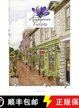 预订 Autumn Violets [9780978202699]