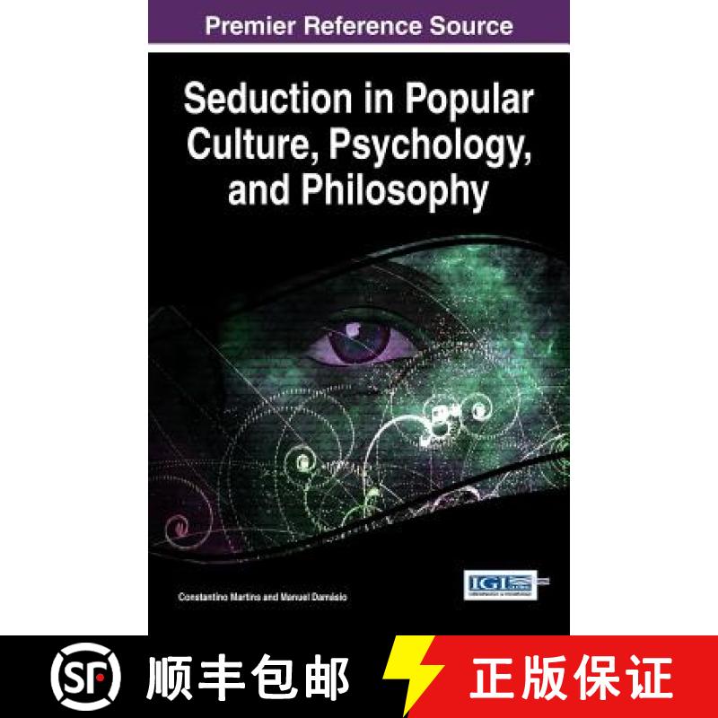 【3-4周达】Seduction in Popular Culture, Psychology, and Philosophy [9781522505259]