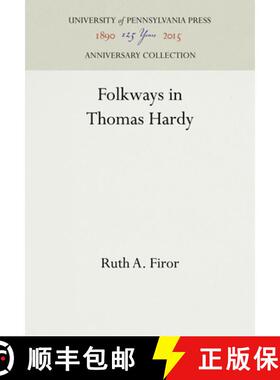 【3-4周达】Folkways in Thomas Hardy [9781512811513]