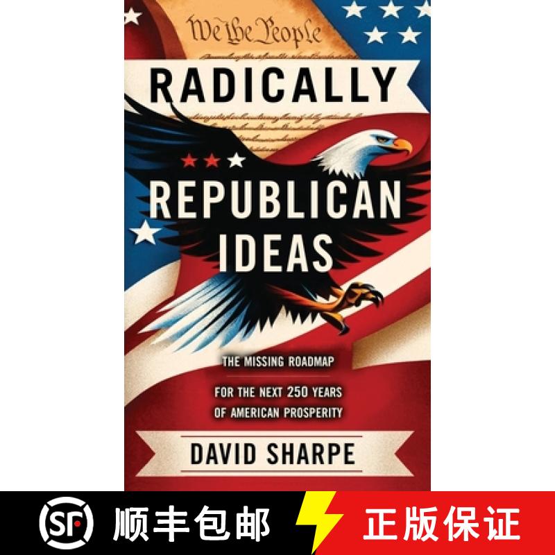 预订 Radically Republican Ideas [9781736798447]