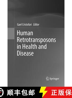 【3-4周达】Human Retrotransposons in Health and Disease [9783319839172]