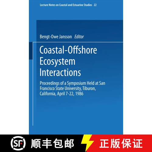 【3-4周达】Coastal-Offshore Ecosystem Interactions: Proceedings of a Symposium sponsored by SCOR, UNE... [9783540190516]